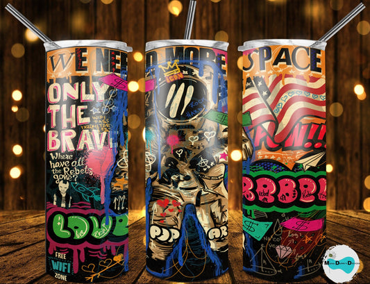 We Need More Space Tumbler